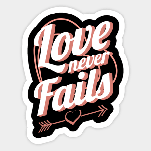 'Love Never Fails' Awesome Family Love Gift Sticker